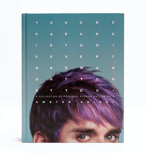 Waterparks vocalist Awsten Knight opens up about his tricky relationship with his fans and how modern fame can mess with your head (Image credit Jawn Rocha) In order to get anywhere near Awsten Knight, lead singer of pop rock band Waterparks, I first have to get through a wall of dedicated fans. . Awsten knight book